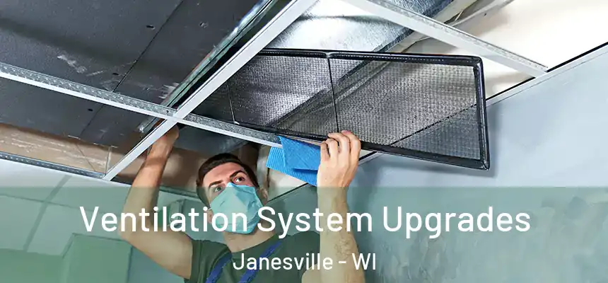 Ventilation System Upgrades Janesville - WI
